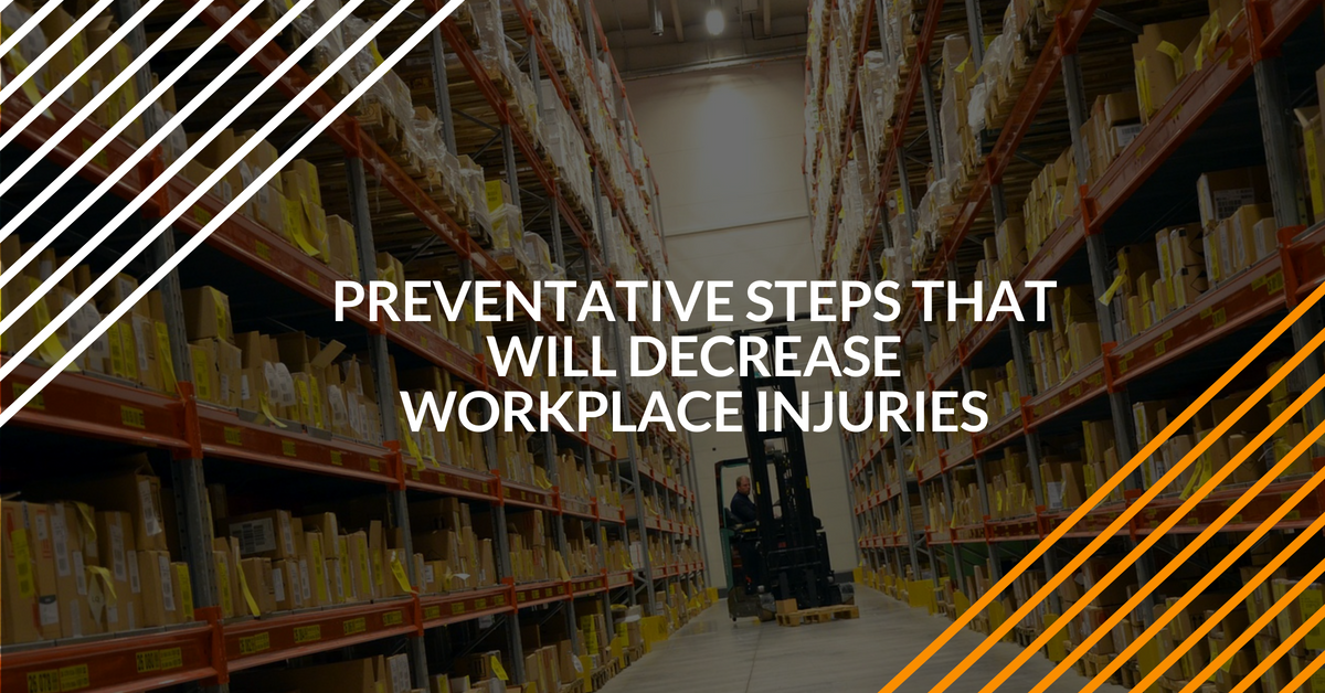 preventative steps and OSHA regulations that will decrease workplace injuries