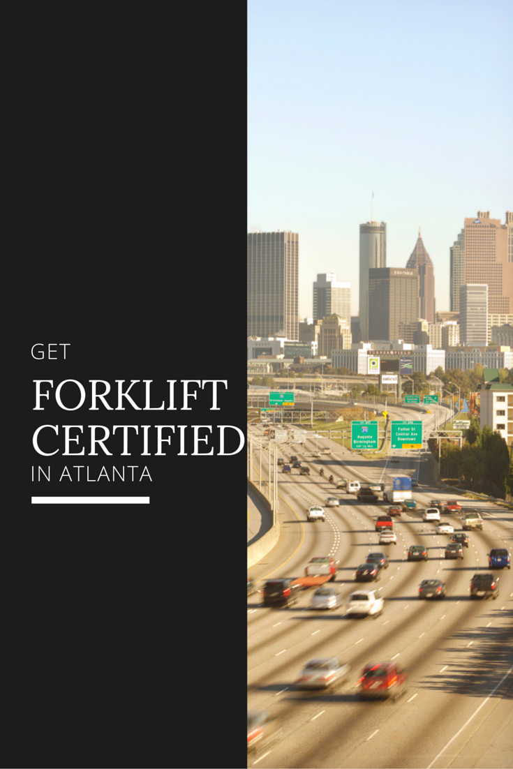 Atlanta Forklift Certification Get Easy Training Now