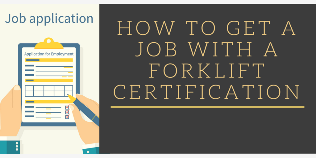 How to get a Job with a Forklift certification