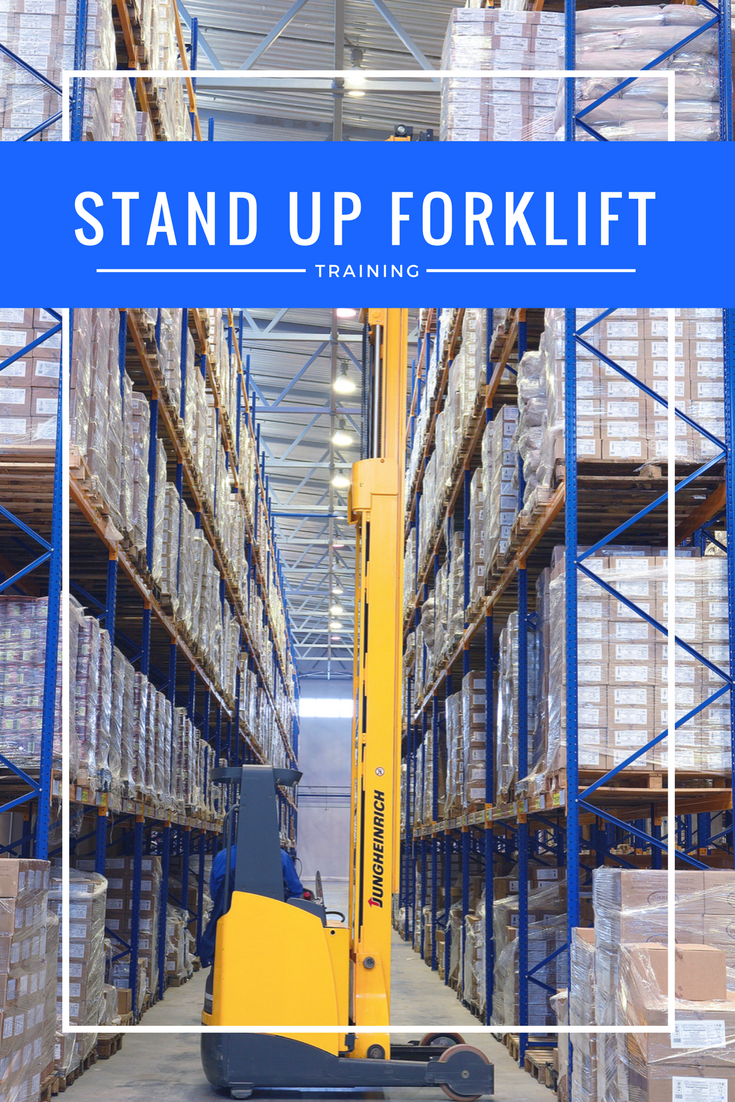 Stand Up Forklift Training Get Certified Today