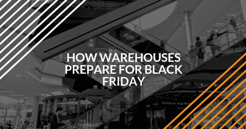 How Warehouses Prepare for Black Friday