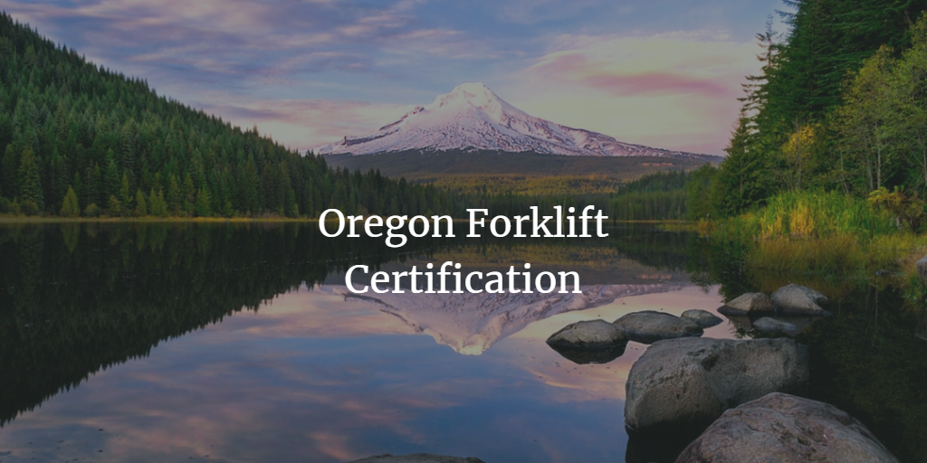 Oregon forklift certification