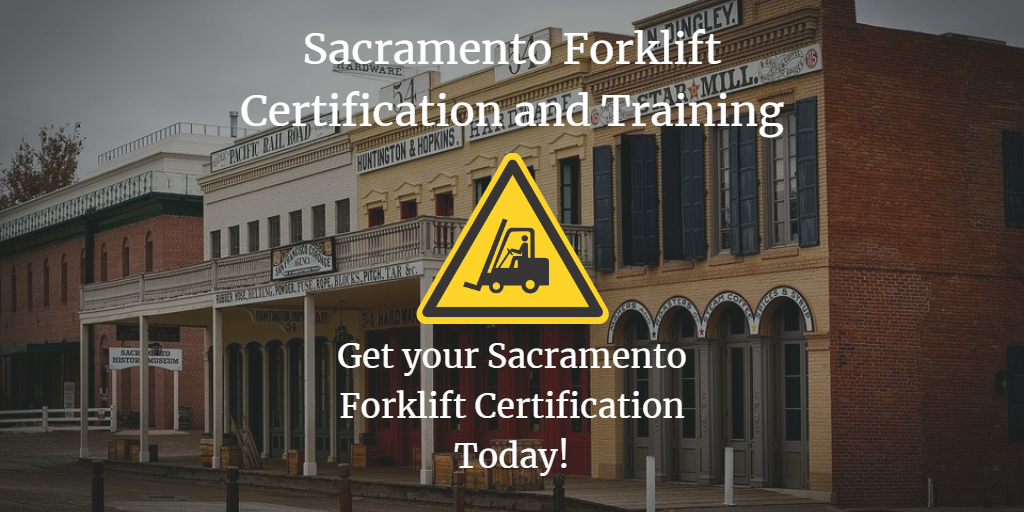 Forklift Certification Sacramento 2024 | Get Certified Online in 1 Hour
